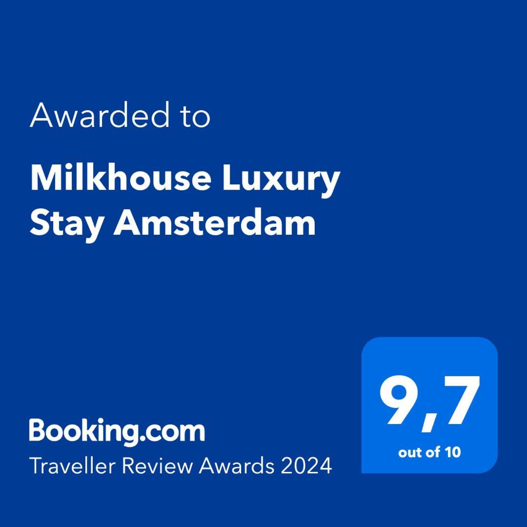 Milkhouse Luxury Amsterdam